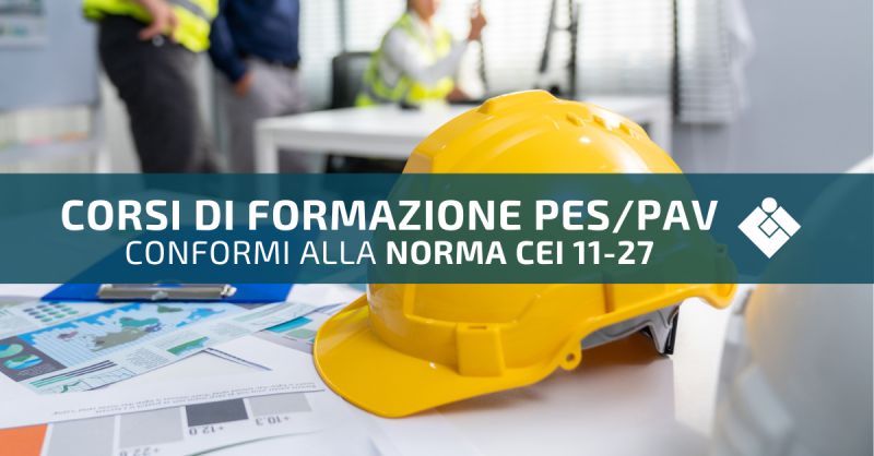 Norma CEI 11-27: definite le modalità di erogazione dei Corsi